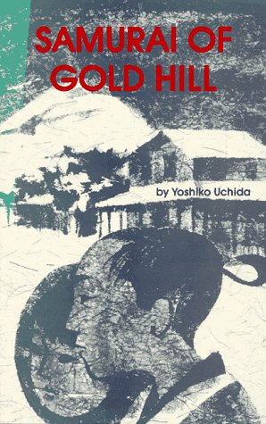 Imagen de archivo de Samurai of Gold Hill a la venta por Better World Books