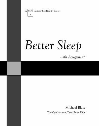 Stock image for Better Sleep with Acugenics for sale by Revaluation Books