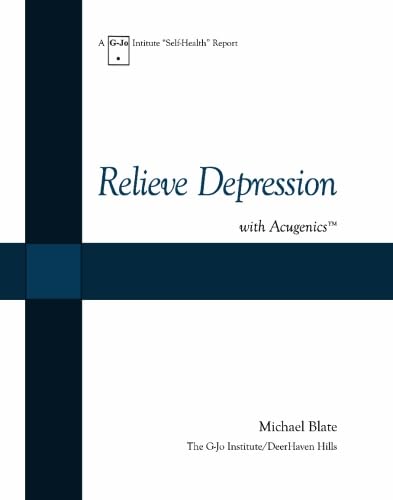 Stock image for Relieve Depression with Acugenics for sale by Revaluation Books