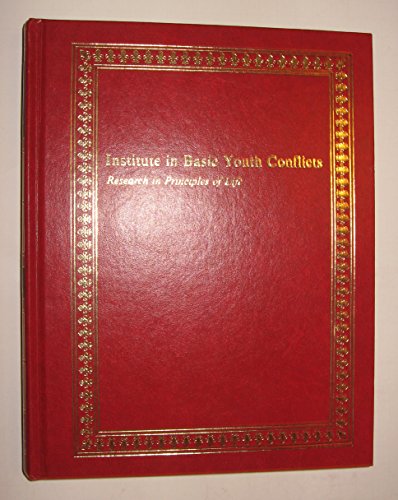 9780916888053: INSTITUTE IN BASIC YOUTH CONFLICTS