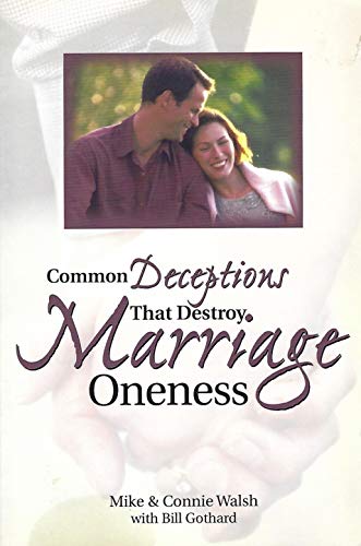 Stock image for Common Deceptions That Destroy Marriage Oneness for sale by Wonder Book