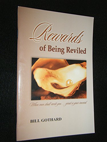 Beispielbild fr Rewards of Being Reviled zum Verkauf von Christian Book Store