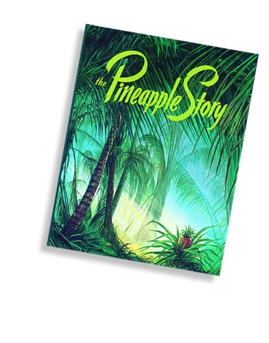 Beispielbild fr The Pineapple Story zum Verkauf von Save With Sam