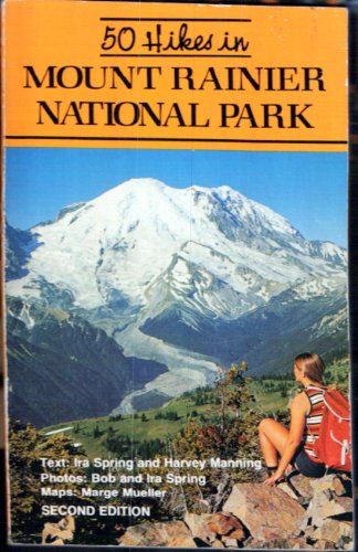 Stock image for 50 Hikes in Mount Rainier National Park for sale by HPB-Emerald