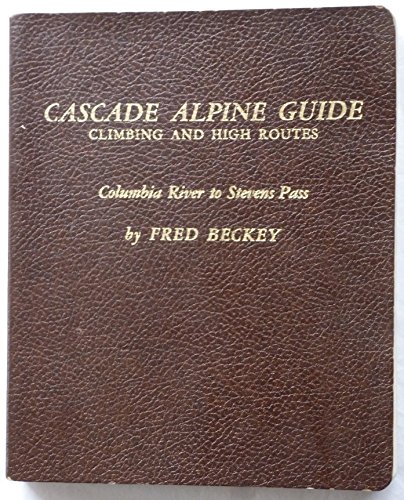 Beispielbild fr Cascade Apline Guide: Columbia River zum Verkauf von ThriftBooks-Atlanta