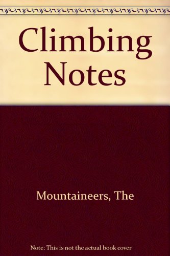 Stock image for Climbing Notes for sale by BOOK'EM, LLC