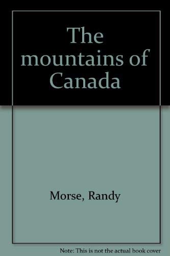 Imagen de archivo de The mountains of Canada a la venta por Books End Bookshop