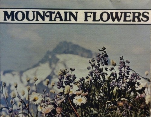 Beispielbild fr Mountain Flowers zum Verkauf von Wonder Book