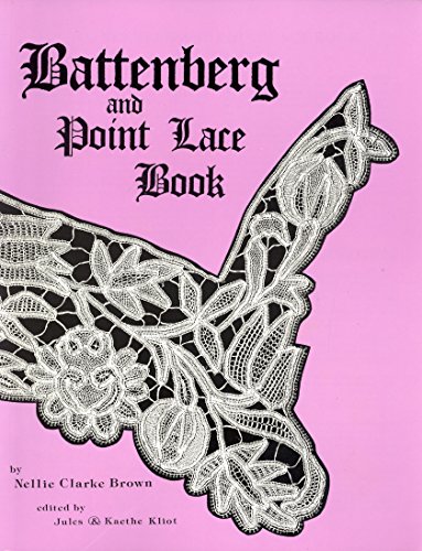 Stock image for Battenberg and Point Lace Book for sale by Albion Books