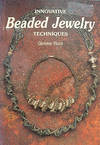 Beispielbild fr Innovative Beaded Jewelry Techniques zum Verkauf von Better World Books