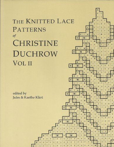 Beispielbild fr The Knitted Lace Patterns of Christine Duchrow Vol II zum Verkauf von SecondSale