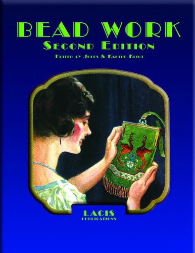 Beispielbild fr Beadwork -- Second Edition -- A Compilation of Original Early Twentieth Century Sources zum Verkauf von gigabooks