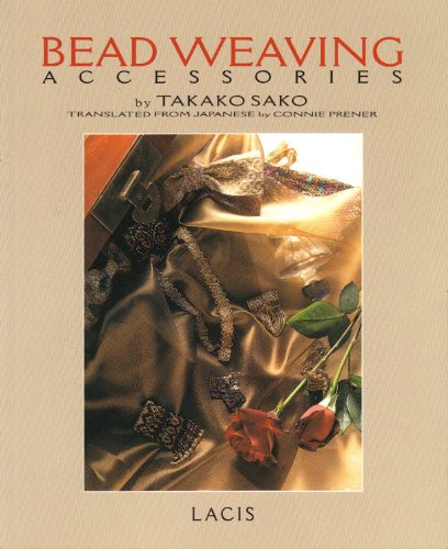 Stock image for Bead Weaving: Accessories : Accessories for sale by Better World Books: West