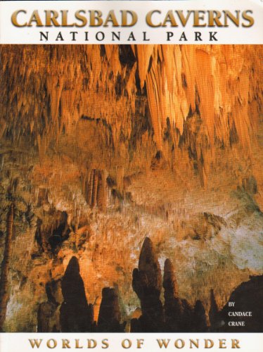 Imagen de archivo de Carlsbad Caverns National Park: Worlds of wonder a la venta por Better World Books: West