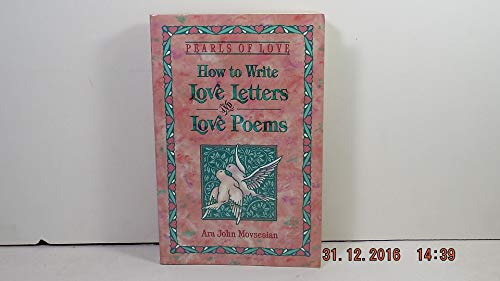 Stock image for Pearls of Love: How to Write Love Letters and Love Poems for sale by Red's Corner LLC