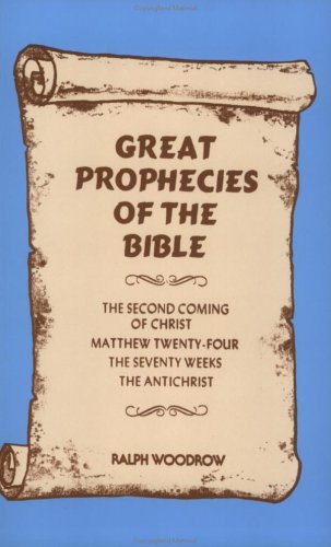 9780916938024: Great Prophecies of The Bible