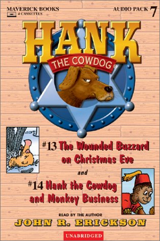 Hank the Cowdog: The Wounded Buzzard on Christmas Eve/Hank the Cowdog and Monkey Business (Hank the Cowdog Audio Packs) (9780916941673) by Erickson, John R