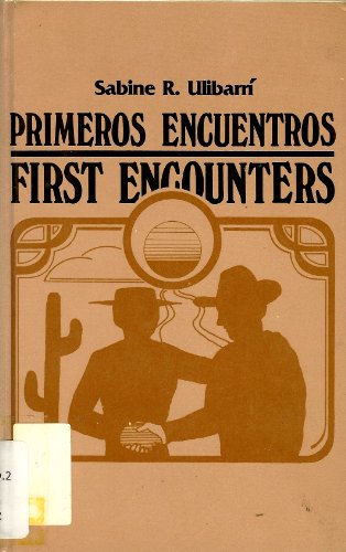 Imagen de archivo de Primeros Encuentros - First Encounters a la venta por Better World Books