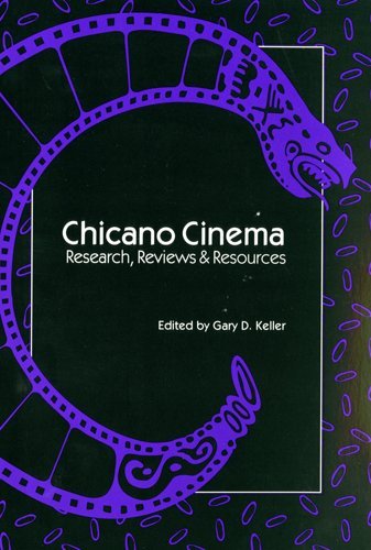 Chicano Cinema: Research, Reviews, and Resources (9780916950521) by Gary D. Keller