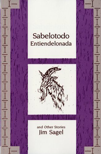 Stock image for Sabelotodo Entiendelonada and Other Stories for sale by Casa Camino Real