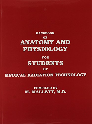 9780916973001: Handbook of Anatomy and Physiology for Students of Medical Radiation Technology