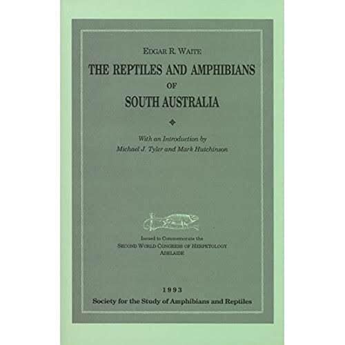 Stock image for Reptiles and Amphibians of South Australia (Civil War Series) for sale by Wonder Book