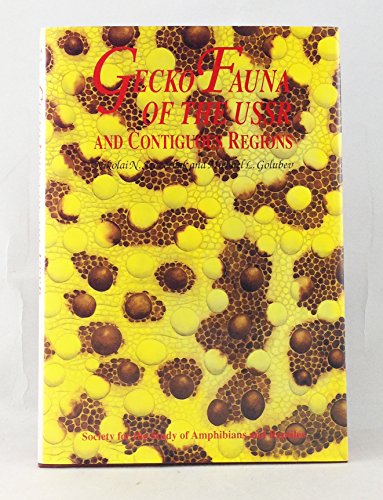 Stock image for Gecko Fauna of the USSR and Contiguous Regions for sale by Allen's Bookshop