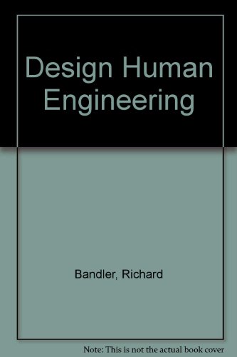 Design Human Engineering (9780916990305) by Richard Bandler