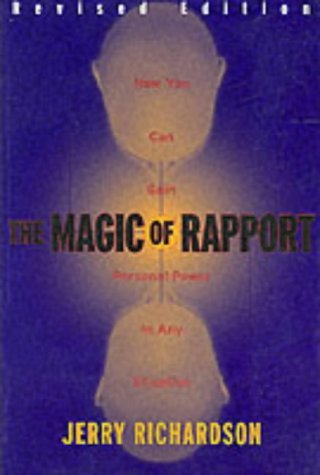 Beispielbild fr The Magic of Rapport zum Verkauf von Goldstone Books