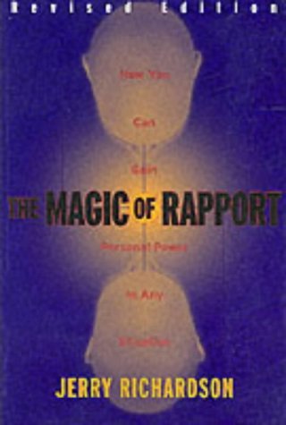 9780916990442: The Magic of Rapport