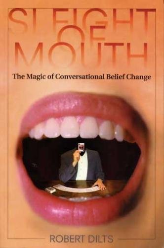 Sleight of Mouth (9780916990473) by Robert Dilts