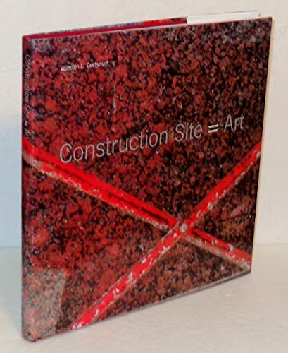 Stock image for Construction Site = Art for sale by HPB-Red