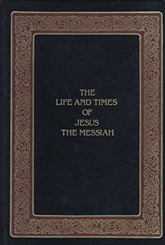 Beispielbild fr Life and Times of Jesus the Messiah zum Verkauf von HPB-Ruby