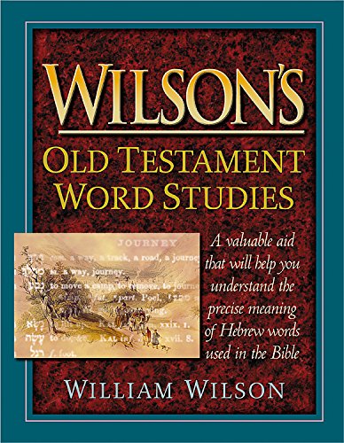 9780917006272: Wilson's Old Testament Word Studies