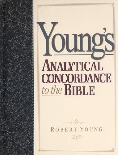 Youngs Analytical Concordance to the Bible