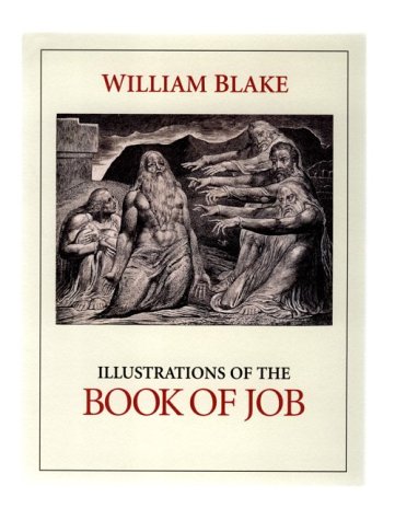 William Blake Illustrations of the Book of Job (9780917046490) by Cormack, Malcolm; Blake, William