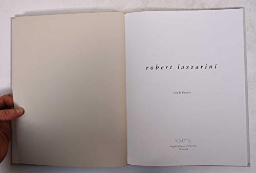 Stock image for Robert Lazzarini (Virginia Museum of Fine Arts) for sale by ZBK Books