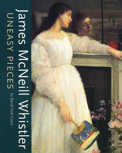 Beispielbild fr James MacNeill Whistler: Uneasy Pieces zum Verkauf von My Dead Aunt's Books