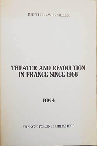 Stock image for Theater and Revolution in France since 1968 for sale by Jerry Merkel