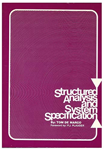 9780917072079: Structured Analysis and System Specification