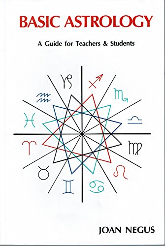 Beispielbild fr Basic Astrology : A Guide for Teachers and Students zum Verkauf von Better World Books
