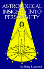 Imagen de archivo de Astrological Insights into Personality a la venta por Goldstone Books