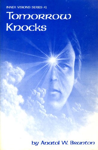 Imagen de archivo de Tomorrow Knocks (Inner Visions Series, #1) a la venta por ThriftBooks-Atlanta