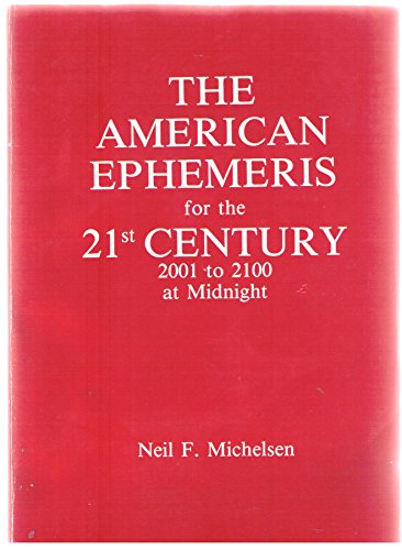 Stock image for American Ephemeris for the Twenty First Century for sale by HPB-Diamond