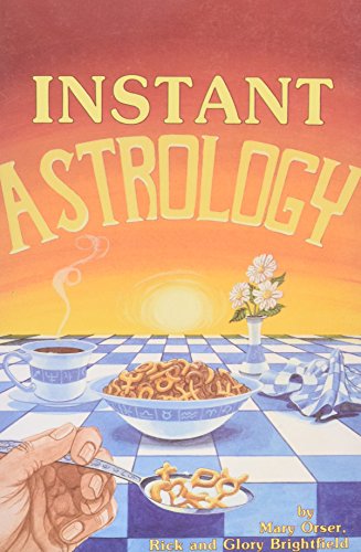 Imagen de archivo de Instant Astrology a la venta por ThriftBooks-Atlanta