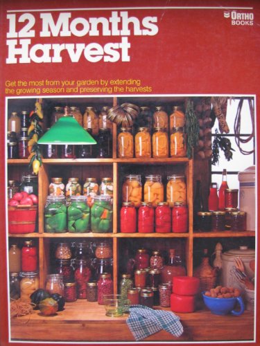 Imagen de archivo de Twelve Months Harvest a la venta por ThriftBooks-Atlanta