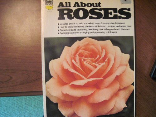 9780917102233: Title: All about roses Ortho book series