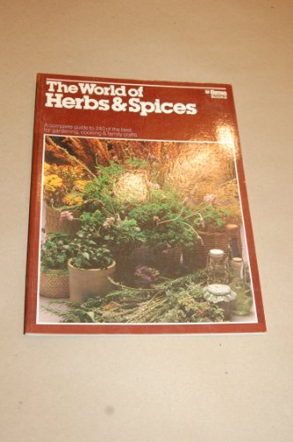 Imagen de archivo de The World of Herbs and Spices a la venta por Gulf Coast Books