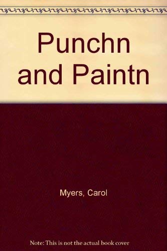 Stock image for Punchn and Paintn for sale by HPB Inc.