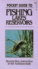 Pocket Guide to Fishing Lakes and Reservoirs (9780917131011) by De Russy, W. Cary